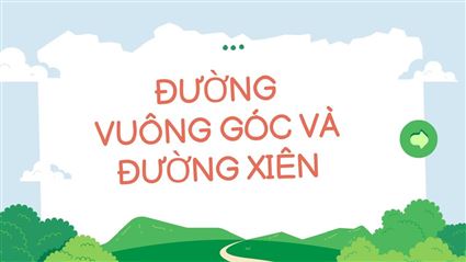 Đường xiên, đường vuông góc